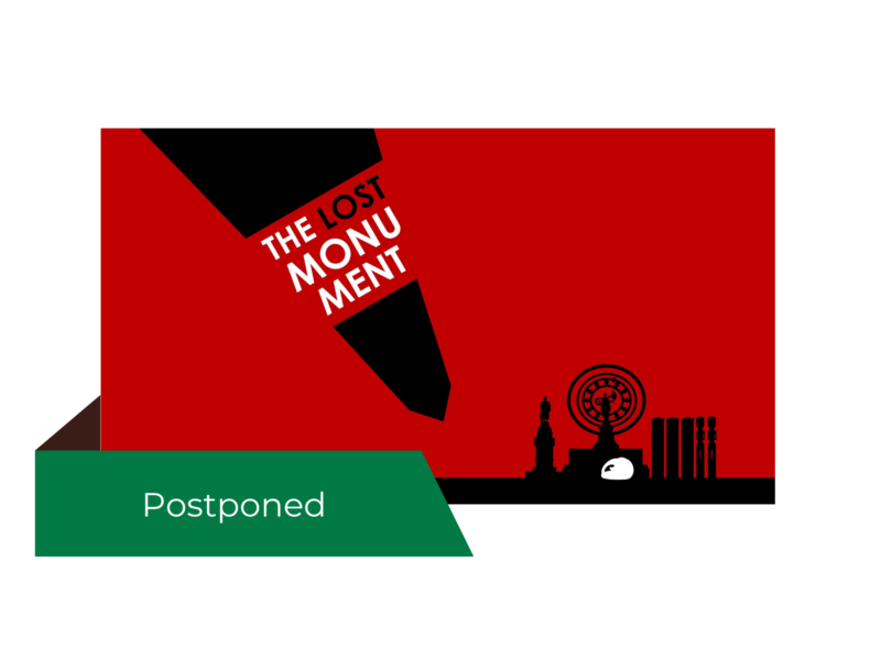 Lost monument postponed
