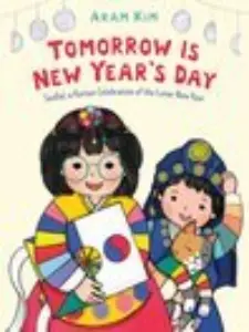 Tomorrow Is New Years Day Seollal