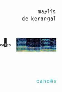 Canoës récits