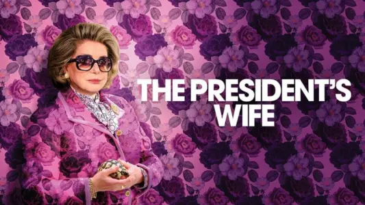 The Presidents Wife
