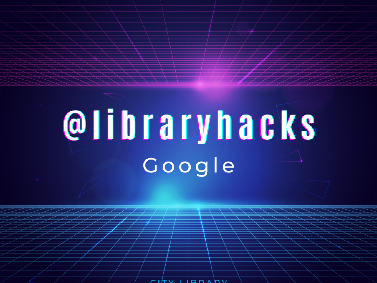 Libraryhacks Google Header