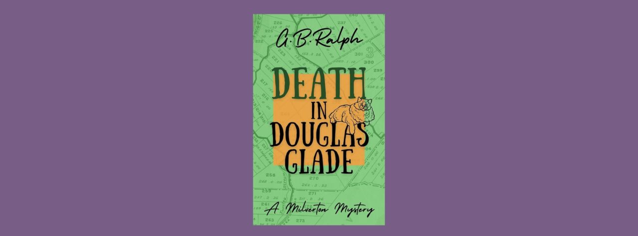 Death in Douglas Glade