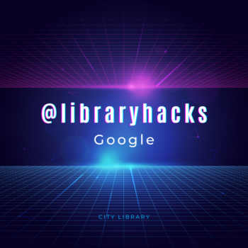 Libraryhacks Google Header