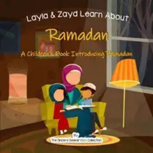 Layla & Zayd Learn About Ramadan